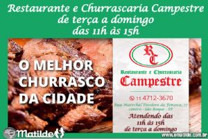Churrascaria e Restaurante CAMPESTRE abre de Tera a Domingo