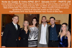 Noite do Queijo & Vinho APAE 2017. Sbado 01/07 - PARTE UM